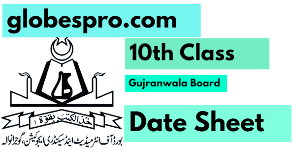 10th class date sheet bise gujranwala