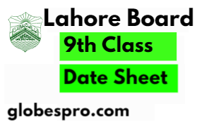 9th Class Date Sheet 2024 BISE Lahore Board