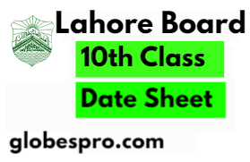 10th Class Date Sheet 2024 BISE Lahore Board