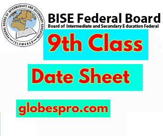 9th Class Date Sheet BISE Federal Board 2024