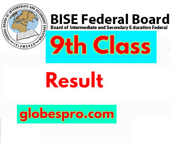 9th Class Result FBISE Federal Board