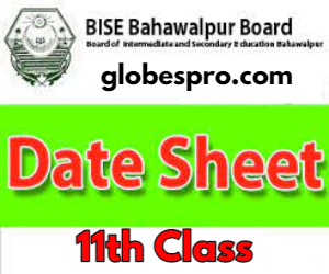 11th Class Date Sheet 2024 Bahawalpur Board