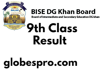 9th Class Result 2023 DG Khan Board