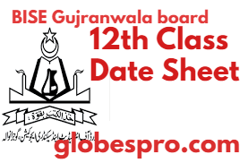 12th Class 2nd Year Date Sheet 2024 BISE Gujranwala Board