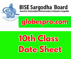 10th Class Date Sheet 2024 BISE Sargodha Board