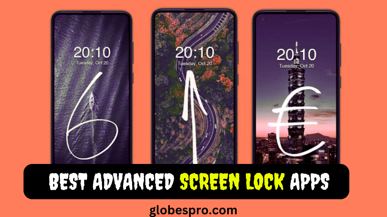 Best Advanced Screen Lock Apps