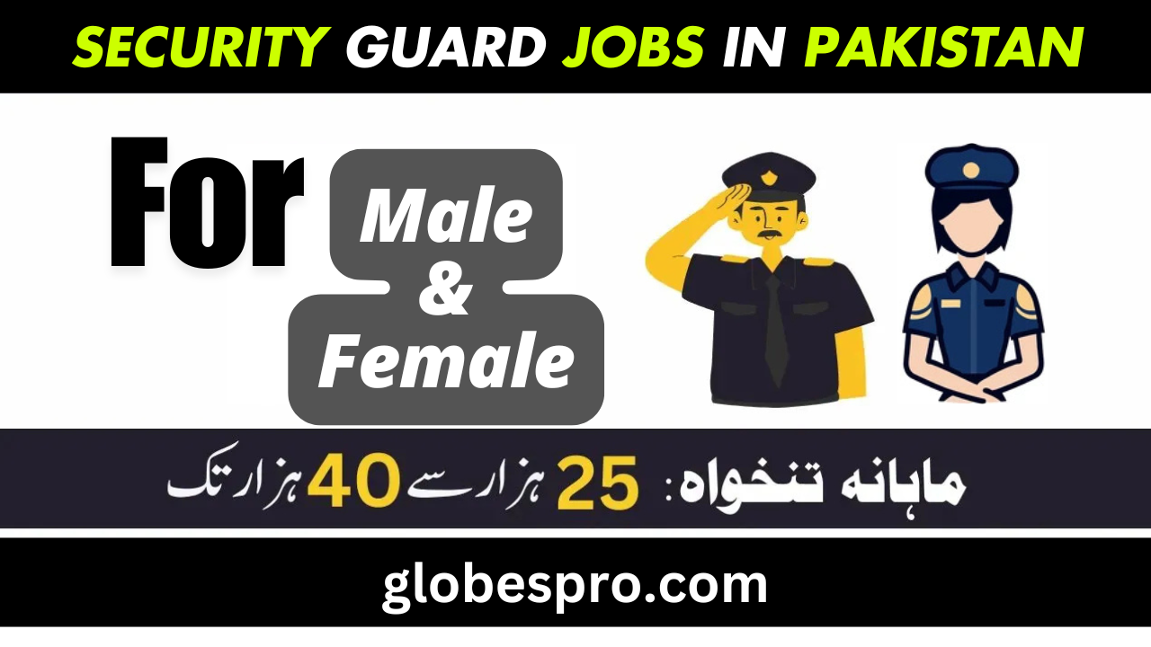 Security Guard Jobs in Pakistan