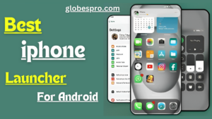 iPhone Launcher For Android